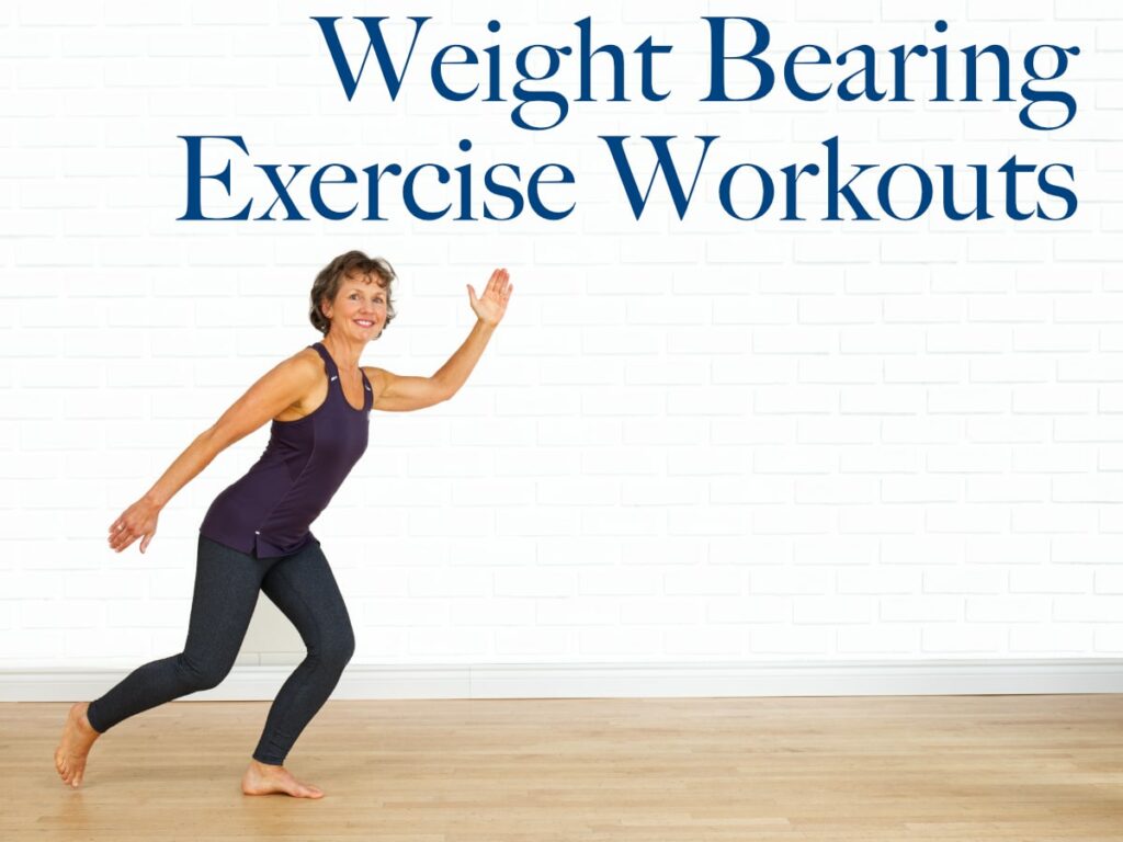 weight bearing video workouts for osteoporosis osteopenia