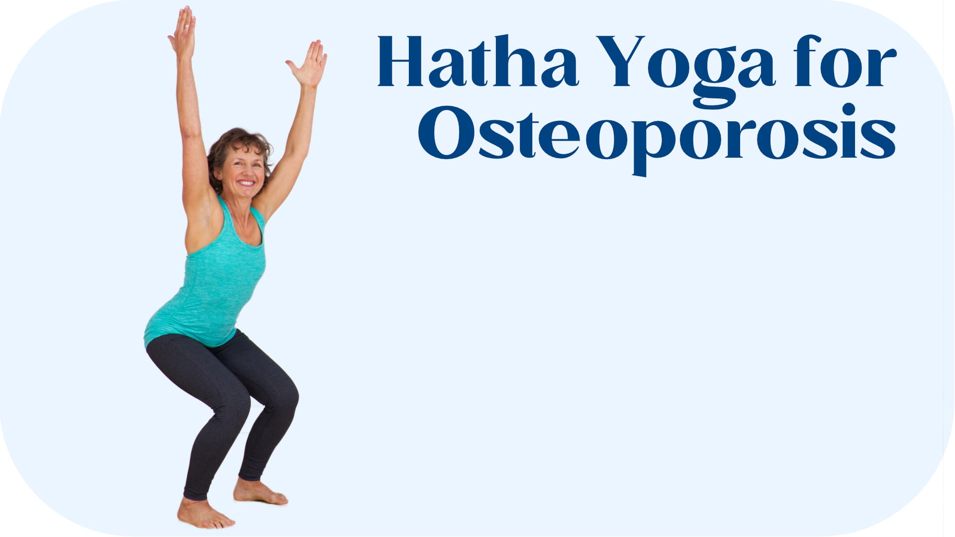 hatha yoga for osteoporosis video