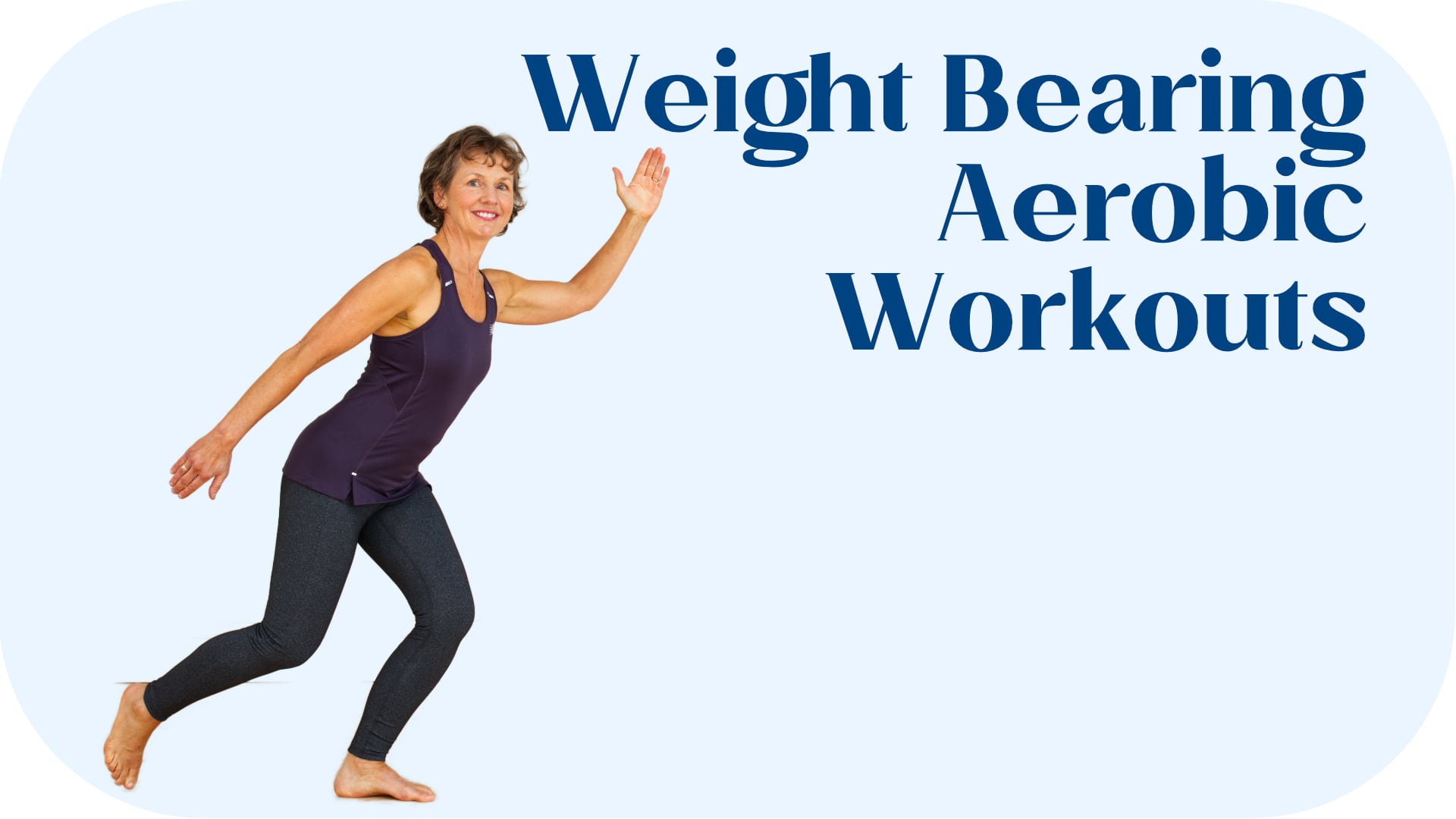 weight bearing aerobic workout videos