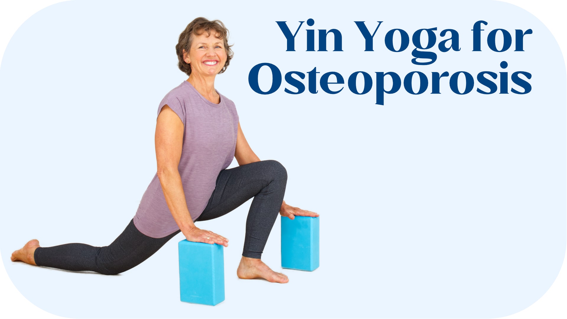 yin yoga for osteoporosis, osteopenia, and low bone density